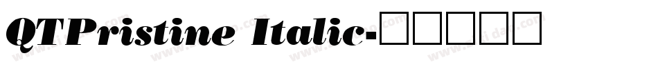 QTPristine Italic字体转换